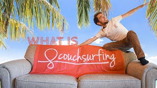 What is Couchsurfing The testimony of experienced couchsurfers [upl. by Noitna]