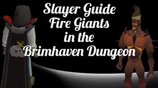 OSRS Mobile Slayer Task Fire Giants in the Brimhaven Dungeon [upl. by Aloisius]