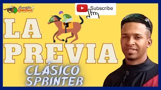 🏆 ✔️Carlos De León 🏇 🏆 🏆 Clásico SPRINTER🏆 EL EXTERMINADOR D La Previa [upl. by Nowed]