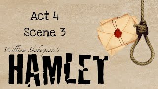 Hamlet Act 4 Scene 3 Summary and Analysis [upl. by Taryne]