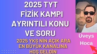 2025 TYT FİZİK KAMPI 19 Ders💥Doğrusal Hareket Soru Çözümü 🔥 Formülsüz Fizik [upl. by Ailuj]