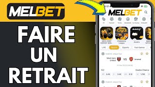 Comment Faire Un Retrait Sur Melbet  Retirer De Largent Sur Melbet [upl. by Adena]