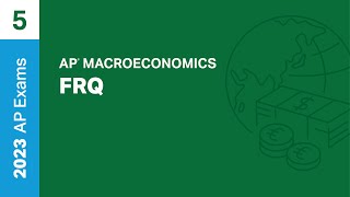 5  FRQ  Practice Sessions  AP Macroeconomics [upl. by Oberstone]