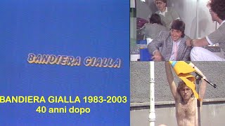 BANDIERA GIALLA 1983  1la sigla [upl. by Arlin562]