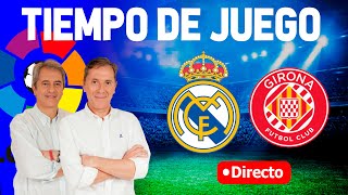 Directo del Real Madrid 40 Girona en Tiempo de Juego COPE [upl. by Tsenre958]