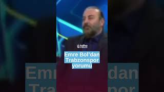 EMRE BOLDAN TRABZONSPOR YORUMU [upl. by Vita]