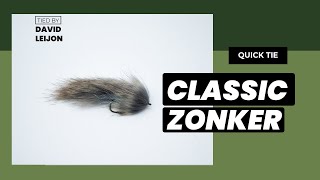 Classic Zonker  Streamer  Quick Tie [upl. by Gustafsson259]