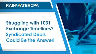 Struggling With 1031 Exchange Timelines Syndicated Deals Could Be The Answer [upl. by Ysirhc]