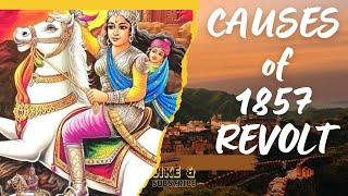 REVOLT OF 1857CAUSES HISTORY OF MODERN INDIA [upl. by Allanson93]