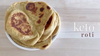 Keto Roti  Vegan Dairy Free [upl. by Zetana962]