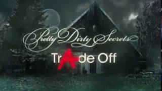 Pretty Dirty Secrets  1x05 TrAde Off LEGENDADO [upl. by Alyahs]