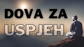 Dova za uspjeh  دعاء التوفيق والنجاح  Dua for success [upl. by Hayidah]