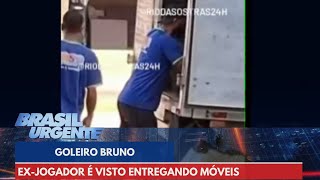 Goleiro Bruno é flagrado entregando móveis no Litoral Norte do RJ  Brasil Urgente [upl. by Bale851]