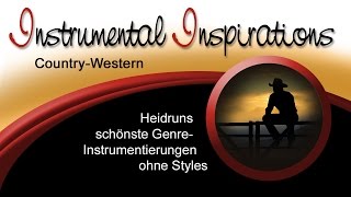 Instrumental Inspirations  Country Western [upl. by Yelsnik81]