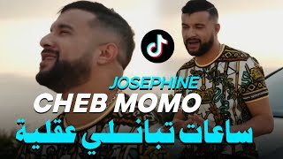 Cheb Momo Ft Zinou Pachichi 2024  Joséphine  سعات تبانلي عقلية  Dj Ismail Bba [upl. by Amir]