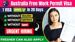 Australia 🇦🇺 Free Work Permit Visa 2024  Processing Time 2 Weeks Only  Packing amp Helper Jobs [upl. by Ita]