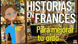 👉Historias Cortas para APRENDER FRANCÉS🎧18 Minutos Diarios para Mejorar tu Francés⏰Nivel Básico [upl. by Ahtelahs321]