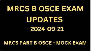 MRCS B OSCE EXAM UPDATES [upl. by Barbaresi952]