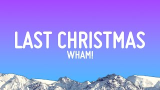 Wham  Last Christmas Lyrics [upl. by Froehlich]