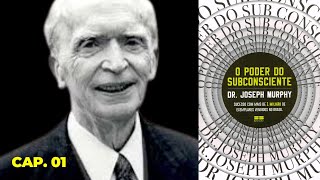 AUDIOLIVRO O Poder do Subconsciente  Joseph Murphy  Audiobook Capítulo 01 [upl. by Merchant226]