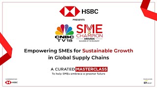 LIVE  Empowering SMEs For Sustainable Growth In Global Supply Chains  N18L  CNBC TV18 [upl. by Richers]