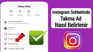 Instagram Sohbetinde Takma Ad Nasıl Belirlenir  Instagram Sohbetinde Takma Adınızı Ekleyin [upl. by Demy]