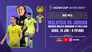 SIDANG MEDIA PIALA ASIA 2023 QATAR  MALAYSIA VS JORDAN I NADI TERKINI [upl. by Enohpets]