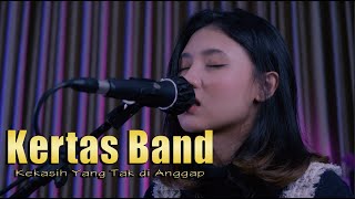 Kertas Band  Kekasih Yang Tak di Anggap Cover Tasya [upl. by Dolan]