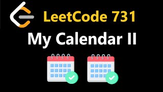 My Calendar II  Leetcode 731  Python [upl. by Alistair]