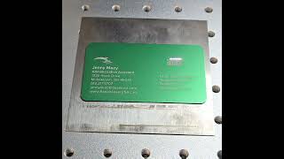 XTLFP50 fiber laser marking 05quot thick aluminum business card from Chewbarka Realtime video [upl. by Vachell490]