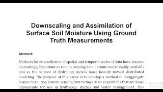 Downscaling and Assimilation of Surface Soil Moisture Using Ground Truth Measurements [upl. by Mariya836]