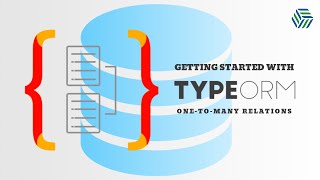 TypeORM  One to Many Relations [upl. by Sevik510]