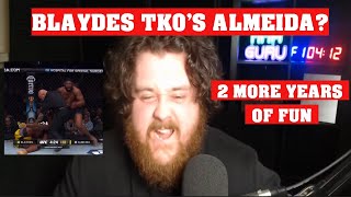 The MMA Guru CELEBRATES Over CURTIS BLAYDES TKO WIN Over JAILTON ALMEIDA [upl. by Meeki]