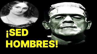 ¡Sed Hombres Discurso de Victor Frankenstein [upl. by Mushro]