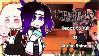 •Diabolik lovers react to Yui as Kocho Shinobu•EspañolEnglish [upl. by Trista]