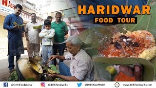 Haridwar हरिद्वार EcoFriendly Street Food Tour  Malai Samosa  Surja ki Dal  Magic Chaat [upl. by Nolyaw]