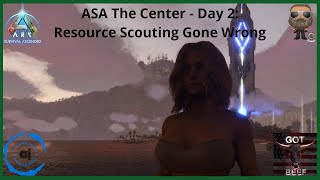 ASA The Center Modded PS5 Day 2 Resource Scouting Gone Wrong [upl. by Jacenta]