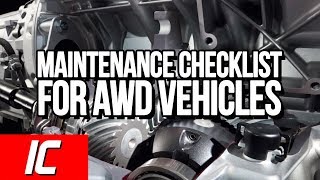 Maintenance Checklist For AWD Vehicles  Maintenance Minute [upl. by Ekul921]