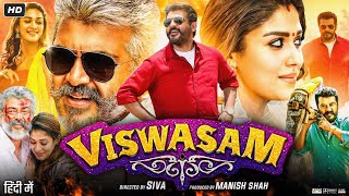 Viswasam Full Movie In Hindi Dubbed  Ajith Kumar  Nayanthara  Jagapathi Babu  Review amp Fact HD [upl. by Nassi320]