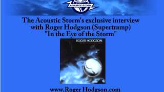 Roger Hodgson of Supertramp Acoustic Storm Exclusive Interview [upl. by Lorusso]