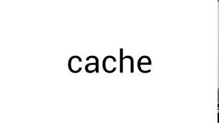 Incorrect Pronunciation cache [upl. by Seditsira425]