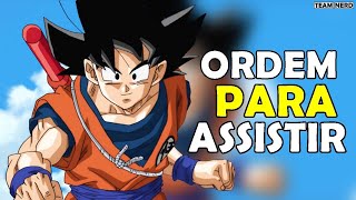 COMO Assistir DRAGON BALL em Ordem   Ordem Cronológica de Dragon Ball [upl. by Eiralam]