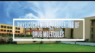 Physicochemical Properties of Drug Molecules [upl. by Aimo]