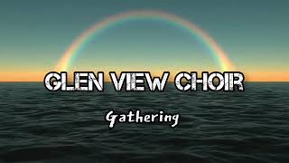 Glen View SDA Choir  Gathering [upl. by Tirzah]