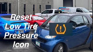 Reset the Low Tire Pressure Icon on your Smart Car￼ [upl. by Dorsy]