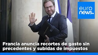 Francia anuncia recortes del gasto público sin precedentes y subidas de impuestos para 2025 [upl. by Nolyarb]