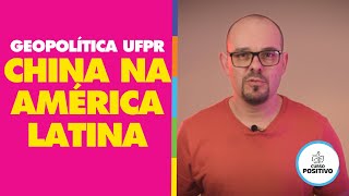 A influência da China na América Latina  Geopolítica para o vestibular [upl. by Nerek]