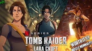 Tomb Raider The Legend of Lara Croft Season 1 Real Thoughts [upl. by Rica]