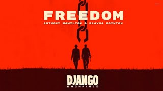 Anthony Hamilton amp Elayna Boynton – Freedom Django Unchained [upl. by Llednew556]