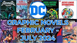 DC Comic Collected Editions February  July 2024 Omnibus  Absolutes  Hardcovers  TPBs [upl. by Beisel]